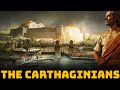 The Carthaginians - The Ancient Maritime Power that Defied Rome