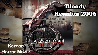 Korean Horror Movie | Japanese Movie | Chinese Movie | Bloody Reunion | Chinese Best Clip #horror