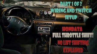 FULL THROTTLE SHIFT explained part 1 Hondata