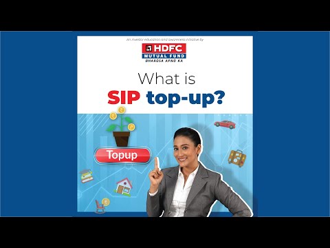 What is SIP Top up? 38