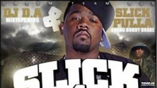 Slick Pulla Spit Grams