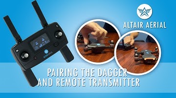 Altair Aerial Dagger | Pairing the Dagger and Remote Transmitter
