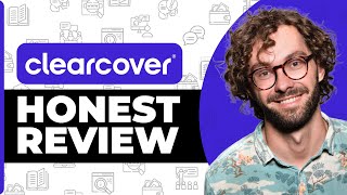 Clearcover Business Insurance Honest Review - Watch Before Using