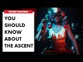 The Ascent Explained