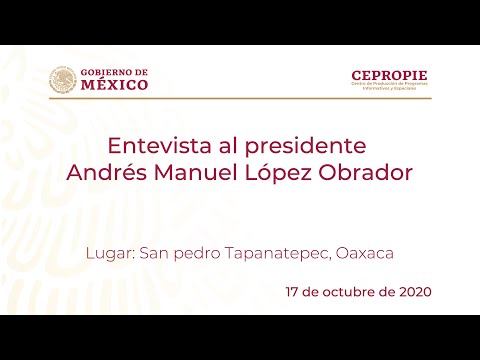 Entrevista al presidente Andrés Manuel López Obrador