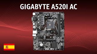 Placa Base GIGABYTE A520I AC | TEST | Español