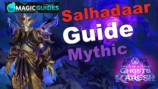 Nexuskönig Salhadaar - Mythisch - Guide | Manaschmiede Omega | Boss 7/8 | The War Within Saison 3