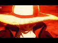 One Piece Chill Edit