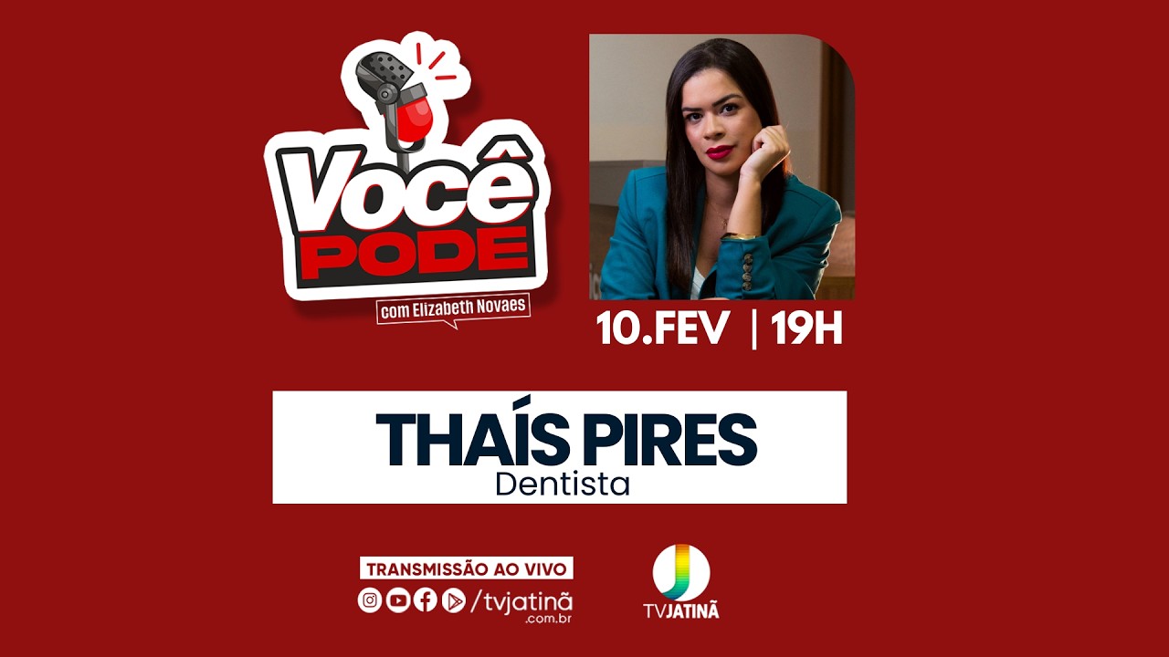 THAÍS PIRES -  VOCÊ PODE  |  10/02/25