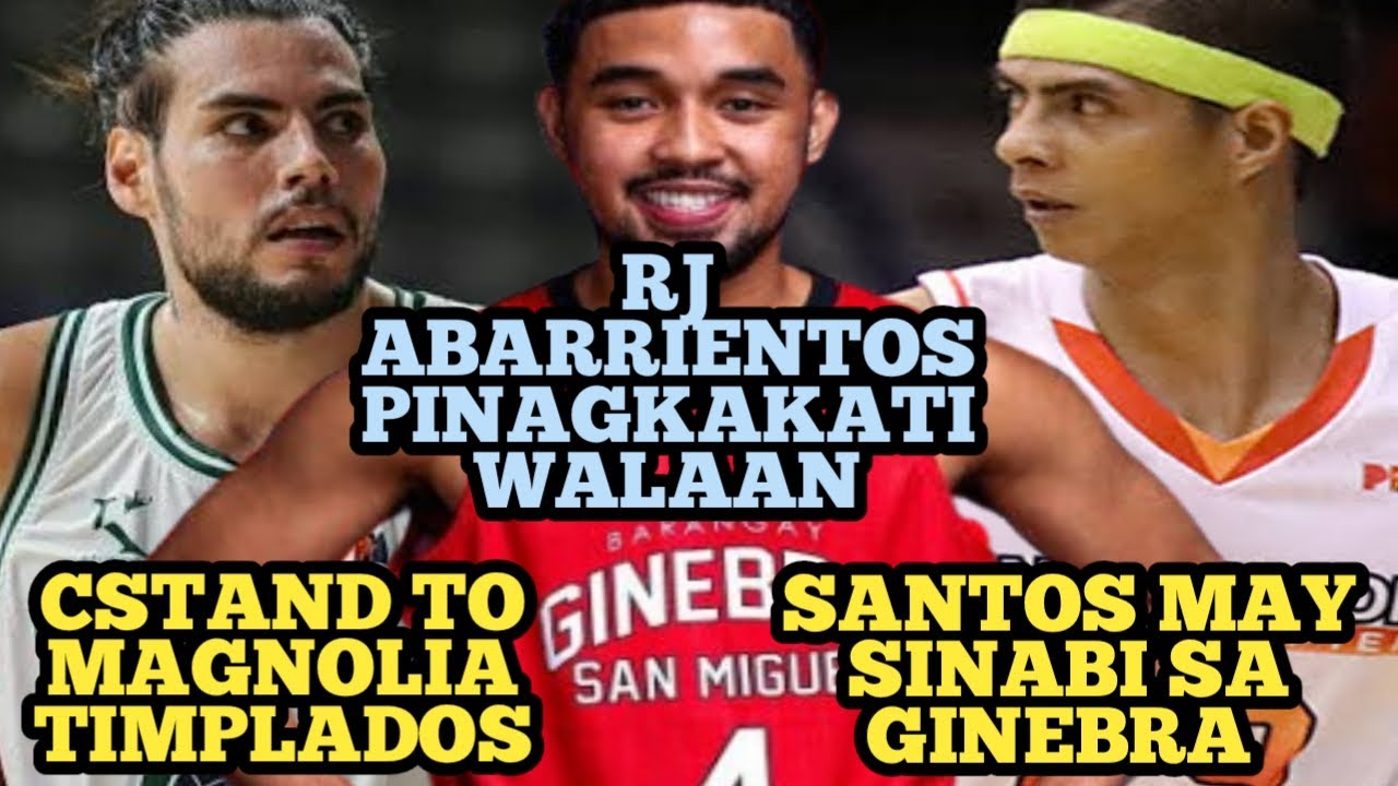 MAGNOLIA CSTAND TO MAGNOLIA I RJ ABARRIENTOS PINAGKAKATIWALAAN I ARWIND SANTOS MAY SINABI SA GINEBRA