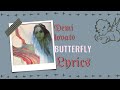Demi Lovato Butterfly Lyrics mp3