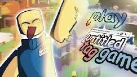 The Ultimate Untitled Tag Game Montage!