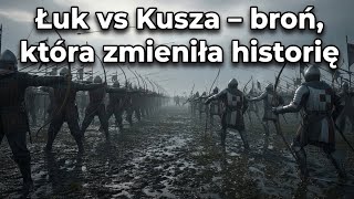 Łuk Vs Kusza Broń, Która Zmieniła Historię