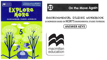 Std-5 EVS l Ch-22 l On the Move Again l Looking Around l Workbook Solution l Explore More