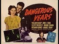 Dangerous years 1947