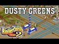 SHORTEST Scenario EVER - Dusty Greens - RollerCoaster Tycoon 2
