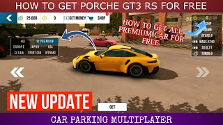 How To Get Premium Car For Free In Car Parking Multiplayer New Update