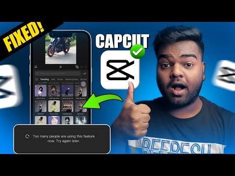 Too Many People Are Using This Feature CAPCUT Problem | Capcut No Internet Connection Problem Fix