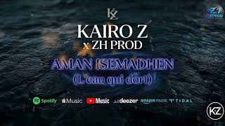 Kairo Z X Zh Prod - Aman Isemadhen Lyrics Vidéo