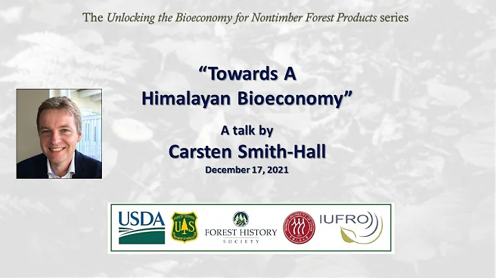 Carsten Smith-Hall: Towards a Himalayan Bioeconomy