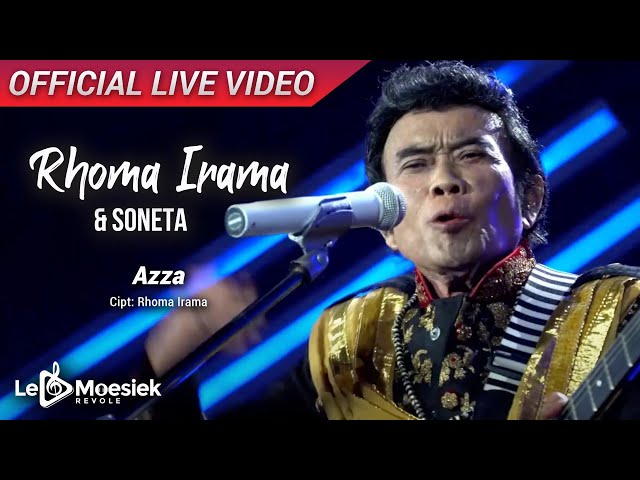 Rhoma Irama & Soneta - Azza (Official Live Video) class=