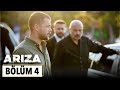 Arıza 4 Bölüm 