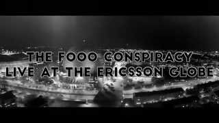The Fooo Conspiracy - 5th Element Live at The Ericsson Globe - Official Trailer