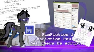 FimFiction & FanFiction Faults: Let there be scripts!