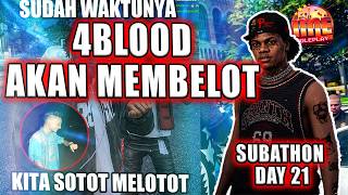 subathon Day 21 Restream Ketigakalinay Tapi Tetep Semgant Untuk Kotaaa Lesgo imeroleplay   4blood