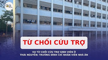 Vụ từ chối cứu trợ sinh viên ở Thái Nguyên: Trường Đại học Sư phạm đình chỉ nhân viên nhà ăn
