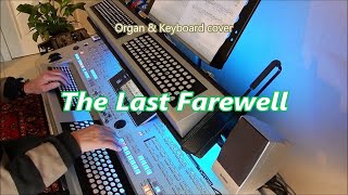 The Last Farewell - Organ & keyboard (chromatic)