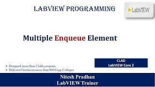 Multiple Enqueue Element | LabVIEW CLAD | Nitesh Pradhan