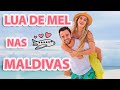 ILHAS MALDIVAS: TOUR PELO QUARTO, AVIÃO POUSA NA ÁGUA, BABY SHARK - Lua de Mel Ep.1