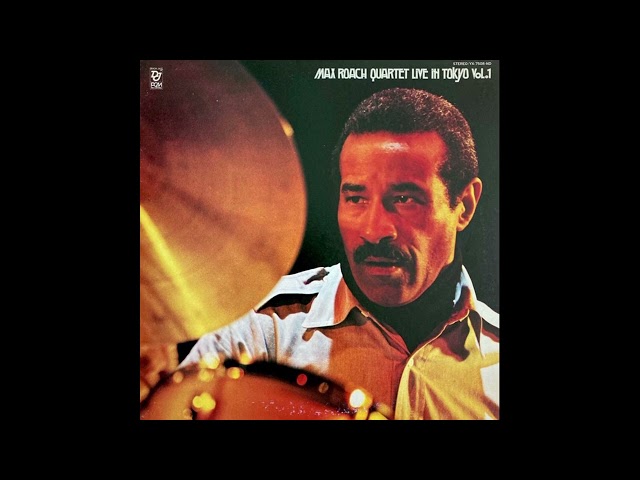 Max Roach Quartet - Live In Tokyo Vol. 1 (Full Album) class=