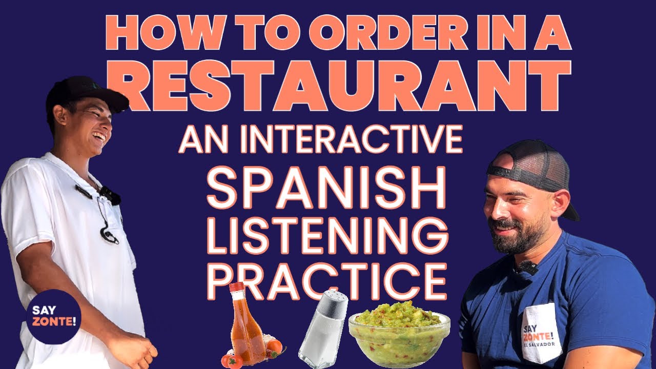 How to order food in Spanish (El Salvador)🇸🇻 An interactive Spanish Listening practice YouTube