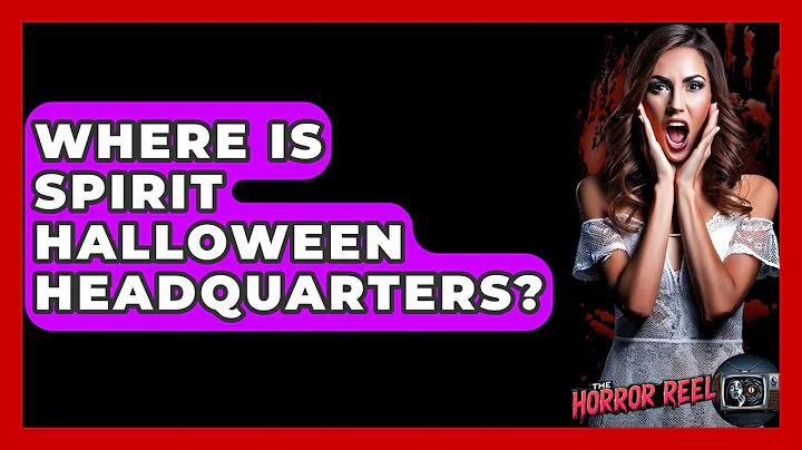 Where Is Spirit Halloween Headquarters? - The Horror Reel