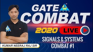 SIGNALS & SYSTEMS COMBAT #1... for GATE 2020