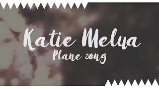 Watch Katie Melua Plane Song video