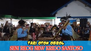 tari otok obrol terbaru 2023 !!Paguyuban Seni Reog New Krido Santoso