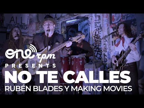 Rubén Blades y Making Movies - No te calles [OFFICIAL VIDEO]