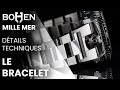 Le Bracelet : Un ajustement parfait - Bohen Mille-Mer