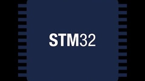 Lập Trình STM32 Chuyên Sâu Buổi 1