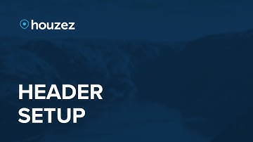 Header Setup - Houzez
