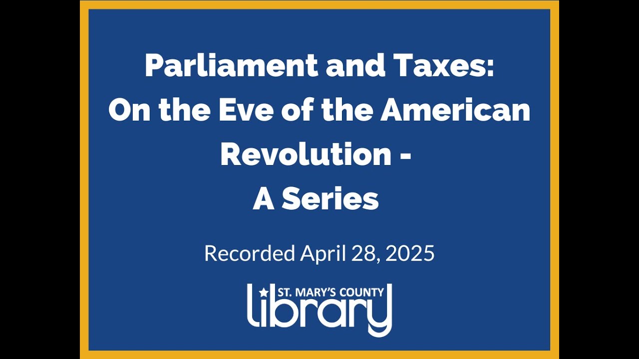 On the Eve of the American Revolution: Parliament and Taxes