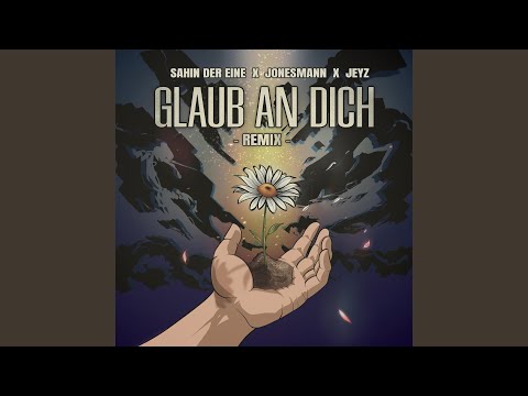 Glaub an Dich (Remix)