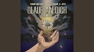 Glaub an Dich (Remix)