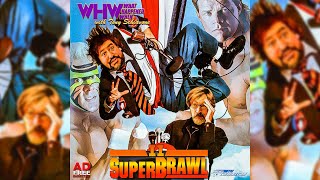 WHW #269: SuperBrawl 2