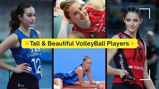 Details Tall & Beautiful Volleyball Players ππ | Most Beautiful Female Volleyball Players in the World ππ Update