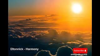 Download lagu Eltonnick – Harmony (Original Mix) | HouseMusic103