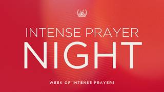 Intense Prayer Night || May 2026